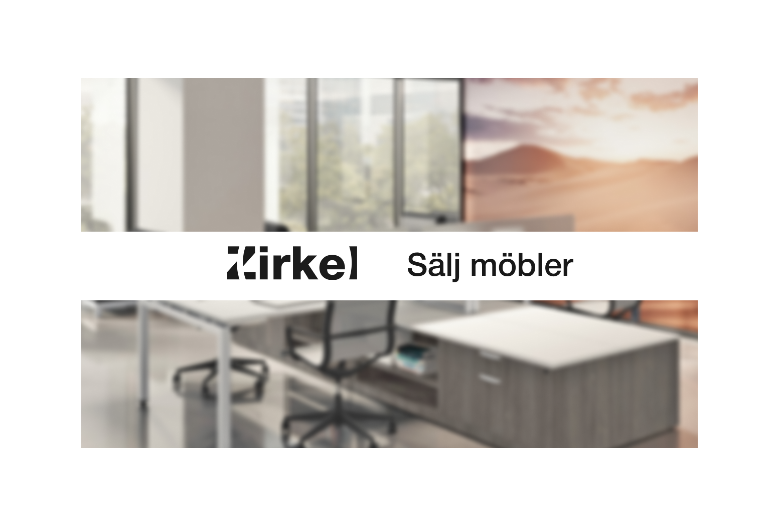 Zirkel | Sälj Begagnade Kontorsmöbler i Stockholm